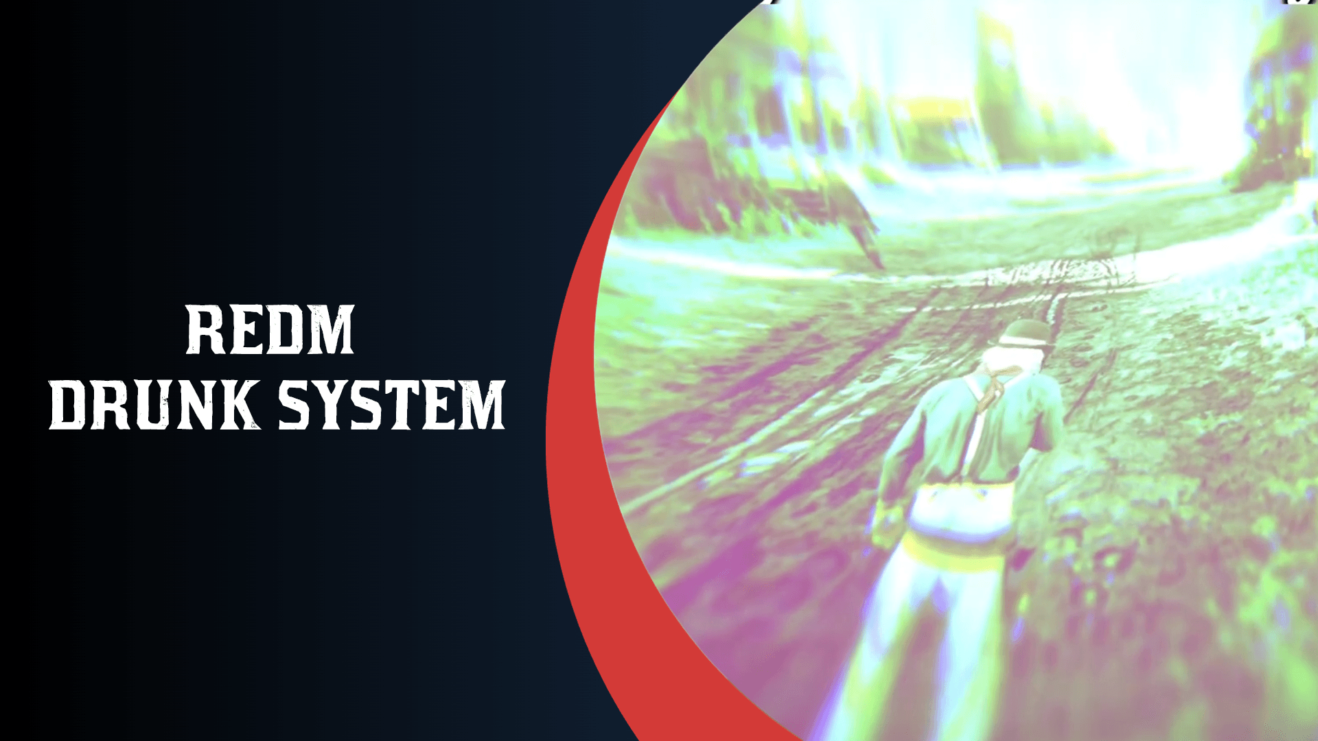redm drunk system